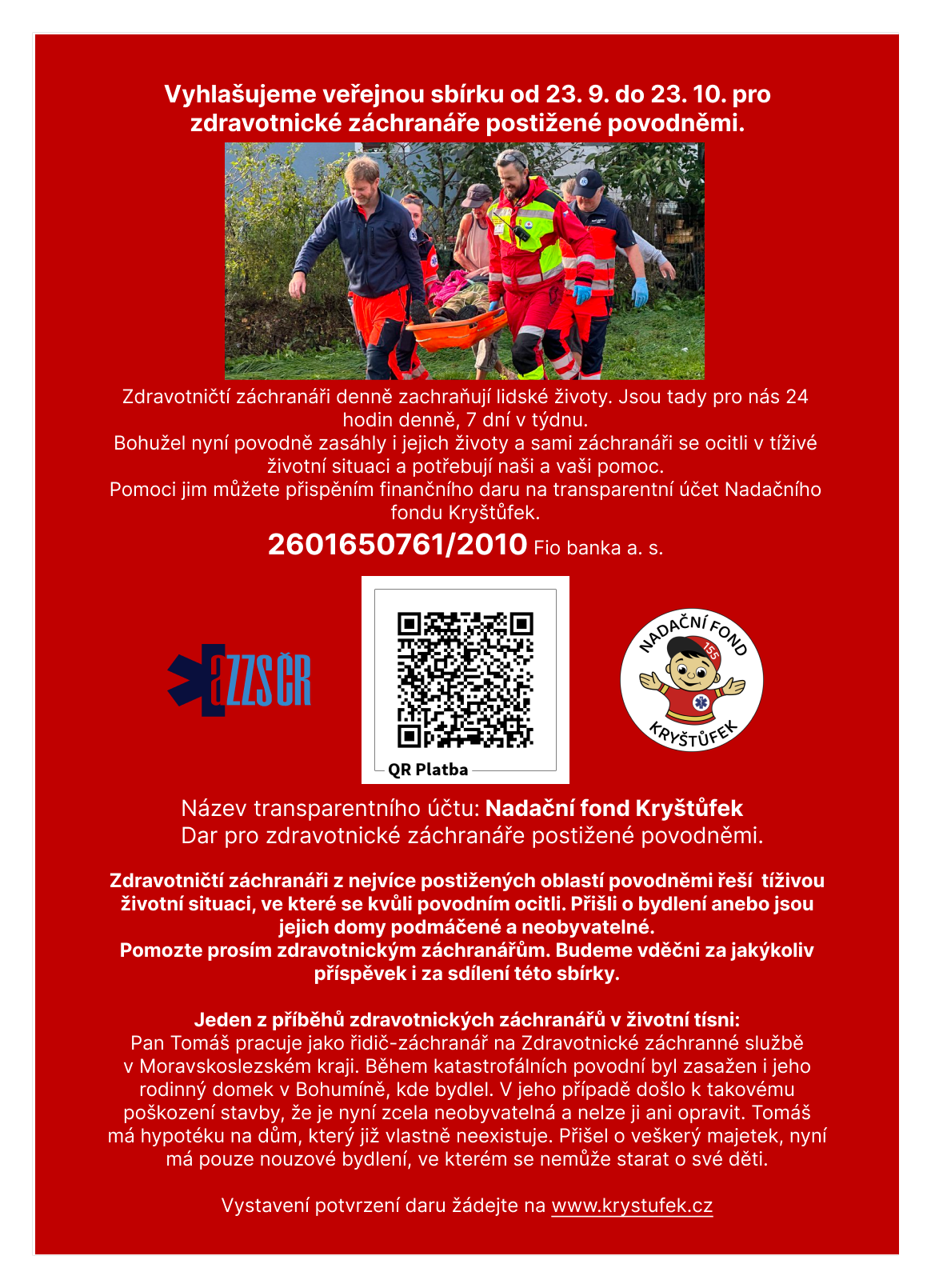 Vyhlašujeme veřejnou sbírku pro záchranáře postižené povodněmi