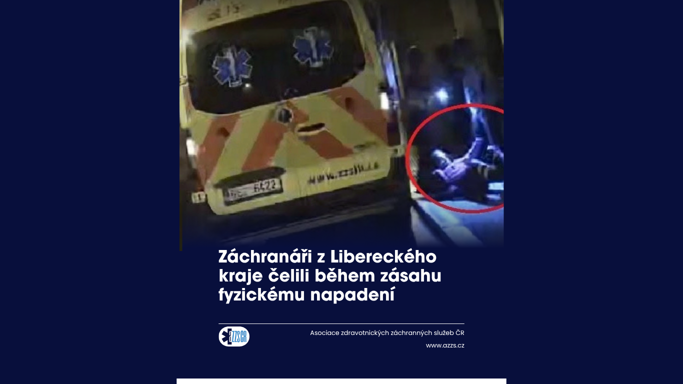 Záchranáři z Libereckého kraje čelili napadení